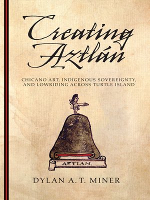 cover image of Creating Aztlán
